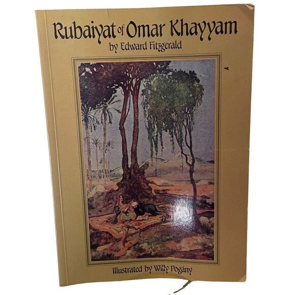 Rubaiyat of Omar Khayyam trans. by Edward Fitzgerald-Illus by Willy Pogany  1984 - Picture 1 of 10